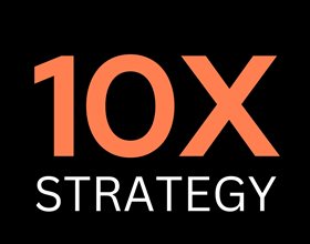 10X Strategy